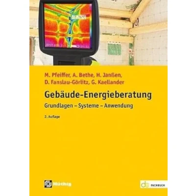 Abbildung von Gebäude Energieberatung: Grundlagen Systeme Anwendung (de Fachwissen)
