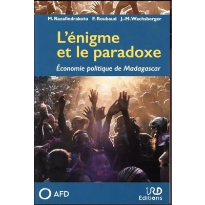 Abbildung von L&#039;énigme et le paradoxe: Economie politique de Madagascar