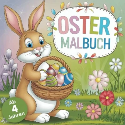 Abbildung von Osterzauber Mein erstes Ausmalbuch für Kinder ab 4 Jahren