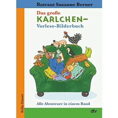 Abbildung von Das große Karlchen Vorlese Bilderbuch Alle Abenteuer in einem Band: Illustriertes Vorlesebuch für Kinder ab 4 (Reihe Hanser)