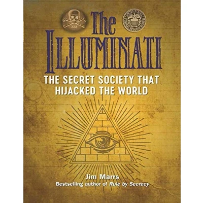 Abbildung von the Illuminati: Secret Society That Hijacked World (Treachery &amp; Intrigue)