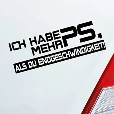 Abbildung von Hellweg Druckerei Ich habe mehr PS, als du Endgeschwindigkeit! Tuning Auto Aufkleber Sticker Heckscheibenaufkleber