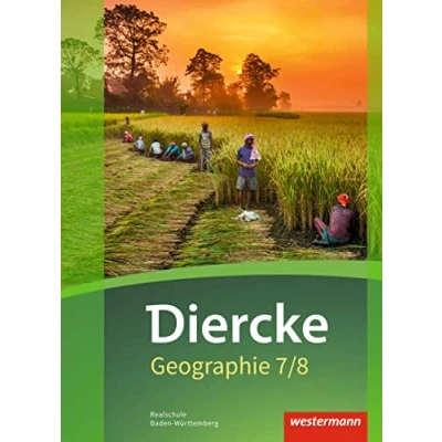Abbildung von Diercke Geographie Ausgabe 2016 für Baden Württemberg: Schulbuch 7 / 8