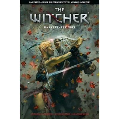 Abbildung von The Witcher: Das kleinere Übel: Basierend auf der Kurzgeschichte von Andrzej Sapkowski