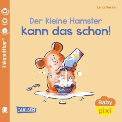 Abbildung von Baby Pixi (unkaputtbar) 151: Der kleine Hamster kann das schon!: Unzerstörbares Buch ab 12 Monaten auch als Badebuch geeignet (151)