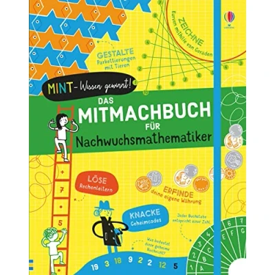 Abbildung von MINT Wissen gewinnt! Das Mitmachbuch für Nachwuchsmathematiker (MINT gewinnt Reihe)