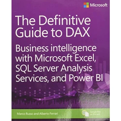 Abbildung von Definitive Guide to DAX, The: Business intelligence with Microsoft Excel, SQL Server Analysis Services, and Power BI (Business Skills)