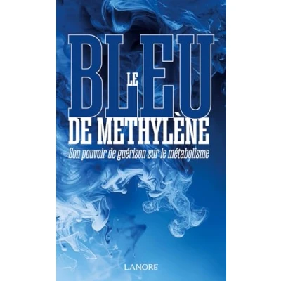 Abbildung von le bleu de Méthylène Son pouvoir guérison sur métabolisme