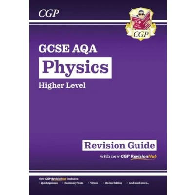 Abbildung von GCSE Physics AQA Revision Guide Higher includes Online Edition, Videos &amp; Quizzes (CGP Physics)