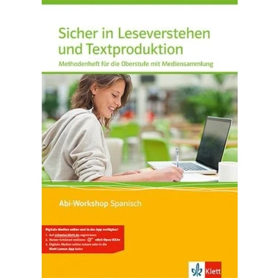 Abbildung von Sicher in Leseverstehen und Textproduktion. Methodenheft für die Oberstufe mit Multimedia CD: Mediensammlung Klasse 11 13 (Abi Workshop Spanisch)