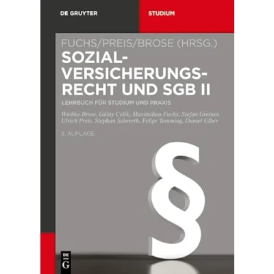 Abbildung von Sozialversicherungsrecht und SGB II: Lehrbuch für Studium Praxis (De Gruyter Studium)