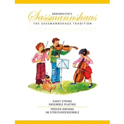 Abbildung von Early String Ensemble Playing / Früher Anfang im Streicherensemble. Spielpartitur, Stimme, Sammelband. Bärenreiter&#039;s Sassmannshaus