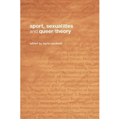 Abbildung von Sport, Sexualities and Queer/Theory (Routledge Critical Studies in Sport)