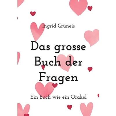 Abbildung von Das grosse Buch der Fragen: ein wie Orakel