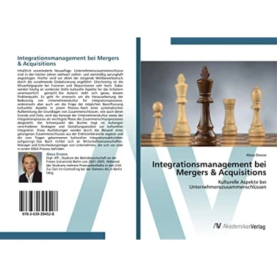 Abbildung von Integrationsmanagement bei Mergers &amp; Acquisitions: Kulturelle Aspekte Unternehmenszusammenschlüssen