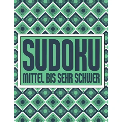 Abbildung von Sudoku Mittel bis Sehr Schwer: Heft mit 360 Zahlenrätseln für Erwachsene den Schwierigkeitsstufen Mittel, Schwer und