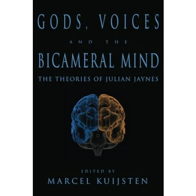 Abbildung von Gods, Voices, and The Bicameral Mind: Theories of Julian Jaynes