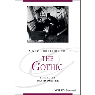 Abbildung von A New Companion to the Gothic (Blackwell Companions Literature and Culture, 79)