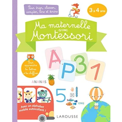 Abbildung von Ma maternelle avec MONTESSORI, 3 4 ans: Pour trier, classer, compter, lire et écrire