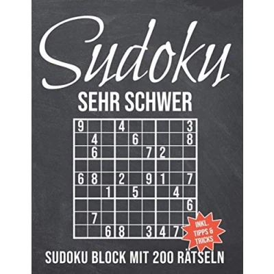 Abbildung von Sudoku sehr Schwer: Block mit 200 Rätseln Schwierigkeitsstufe schwer Sudokublock Lösung, Anleitung, Tipps und Tricks Rätselheft extrem für Erwachsene Senioren