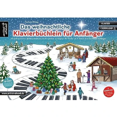 Abbildung von Das weihnachtliche Klavierbüchlein für Anfänger: Die bekanntesten Weihnachtslieder leicht spielbar arrangiert, Kinder ab 6 Jahren &amp; erwachsene Anfänger (inkl. QR Codes + Audio Download)