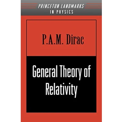 Abbildung von General Theory of Relativity (Princeton Landmarks in Mathematics and Physics)