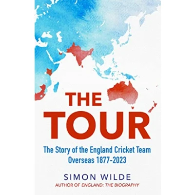 Abbildung von the Tour: Story of England Cricket Team Overseas 1877 2022