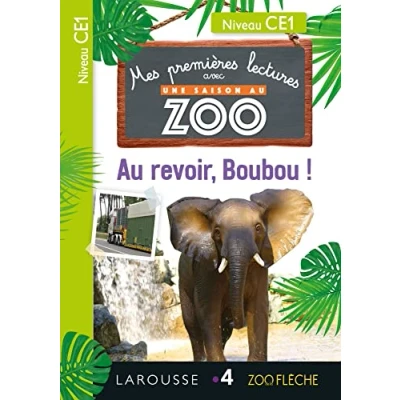 Abbildung von Premières Lectures Une SAISON Au ZOO CE1 revoir, Boubou !: Niveau