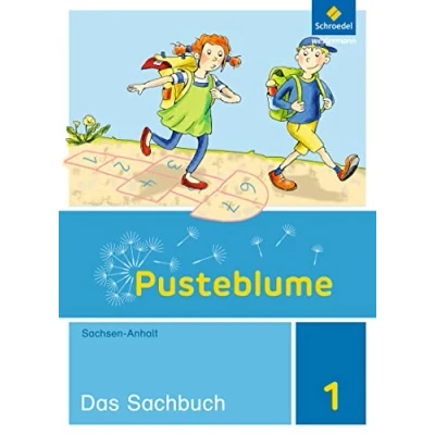 Abbildung von Pusteblume. Sachunterricht Ausgabe 2017 für Sachsen Anhalt: Arbeitsheft 1