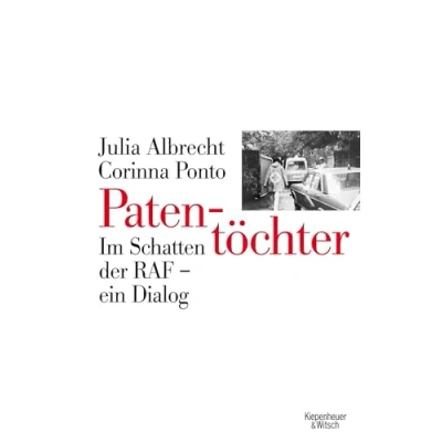 Abbildung von Patentöchter: Im Schatten der RAF ein Dialog