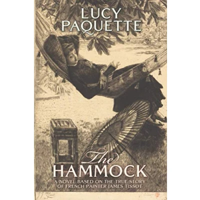 Abbildung von the Hammock: A novel based on true story of French painter James Tissot
