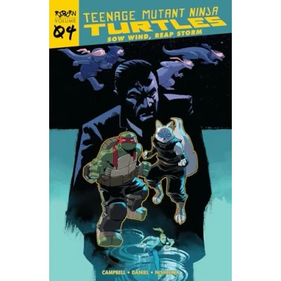 Abbildung von Teenage Mutant Ninja Turtles: Reborn, Vol. 4 Sow Wind, Reap Storm (TMNT Band 4)