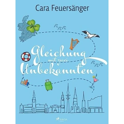 Abbildung von Gleichung mit zwei Unbekannten: Roman (Ankerherzen 1)