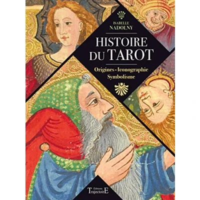 Abbildung von Histoire du tarot Origines Iconographie Symbolisme
