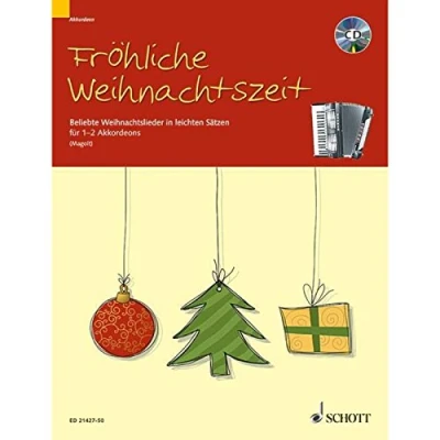 Abbildung von Fröhliche Weihnachtszeit: Beliebte Weihnachtslieder in leichten Sätzen. 1 2 Akkordeons.