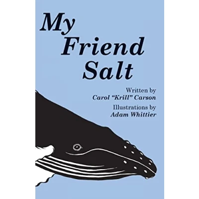 Abbildung von My Friend Salt: the story of Salt, most famous humpback whale in world!