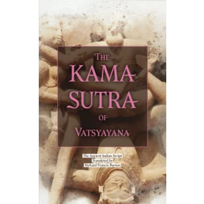 Abbildung von the Kama Sutra of Vatsyayana: Original 1883 Scripture English Translation Ancient Indian Text (Annotated)