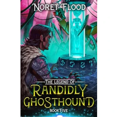 Abbildung von The Legend of Randidly Ghosthound 5: A LitRPG Adventure