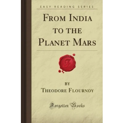 Abbildung von From India to the Planet Mars (Forgotten Books)