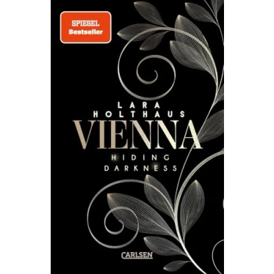 Abbildung von Vienna 2: Hiding Darkness: Elektrisierende Enemies to Lovers Romance: Rich Girl Heiress trifft auf Bad Boy Stepbrother (2)