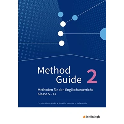 Abbildung von Method Guide Methoden für den Englischunterricht Klassen 5 13 Neubearbeitung: Band 2