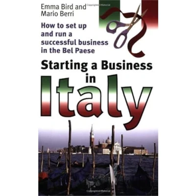 Abbildung von Starting a business in Italy: How to set up and run successful the Bel Paese