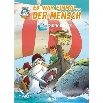 Abbildung von Es war einmal... der Mensch. Band 3: Die Wikinger