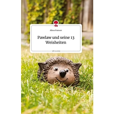 Abbildung von Pawlaw und seine 13 Weisheiten. Life is a Story story.one