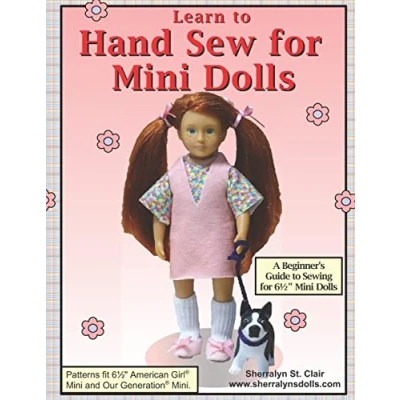 Abbildung von Learn to Hand Sew for Mini Dolls: A Beginner&#039;s Guide Sewing Dolls
