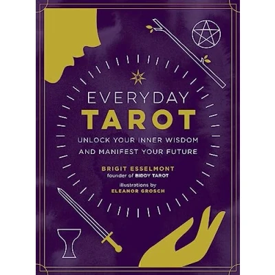 Abbildung von Everyday Tarot: Unlock Your Inner Wisdom and Manifest Future