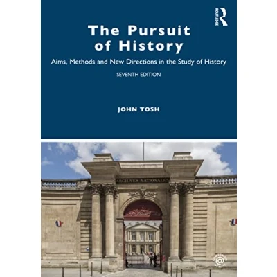 Abbildung von the Pursuit of History: Aims, Methods and New Directions in Study History