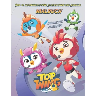 Abbildung von Malbuch TOP WING EXKLUSIVE AUSGABE Über 40 ausgewählte schöne Illustrationen zum Ausmalen