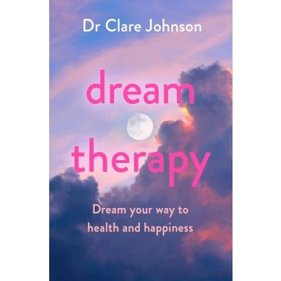 Abbildung von Dream Therapy: your way to health and happiness