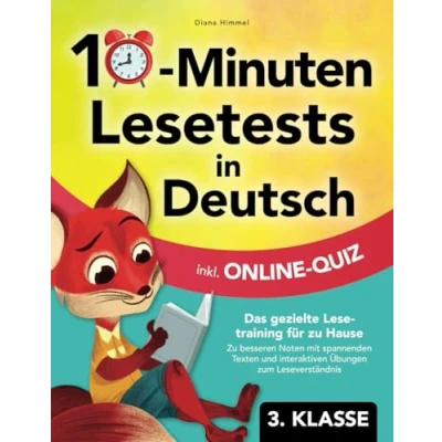 Abbildung von 10 Minuten Lesetests in Deutsch 3. Klasse: Das gezielte Lesetraining für zu Hause inkl. Online Quiz besseren Noten mit spannenden Texten und interaktiven Übungen zum Leseverständnis